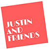 Justin and Friends